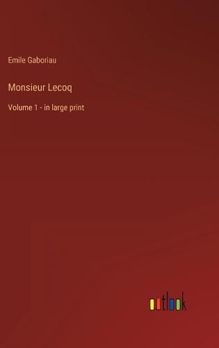 Cover image for Monsieur Lecoq