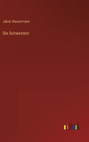 Cover image for Die Schwestern