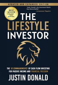 Cover image for The Lifestyle Investor: The 10 Commandments of Cash Flow Investing for Passive Income and Financial Freedom