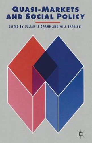 Cover image for Quasi-Markets and Social Policy