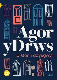 Cover image for Cyfres Amdani: Agor y Drws