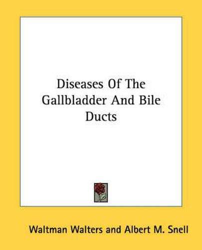 Cover image for Diseases of the Gallbladder and Bile Ducts