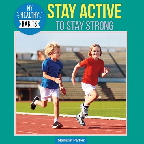 Cover image for Stay Active to Stay Strong