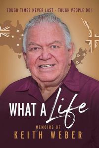 Cover image for What a Life: Love Life, Laugh, and Live Longer