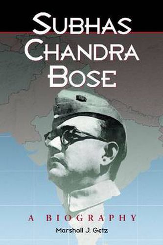 Cover image for Subhas Chandra Bose: A Biography