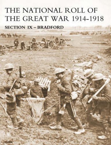 Cover image for NATIONAL ROLL OF THE GREAT WAR Section IX - Bradford