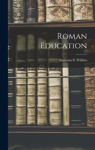 Cover image for Roman Education