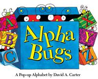 Cover image for Alpha Bugs: A Pop-up Alphabet