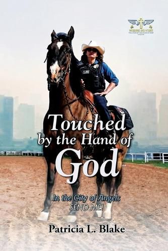 Touched by the Hand of God