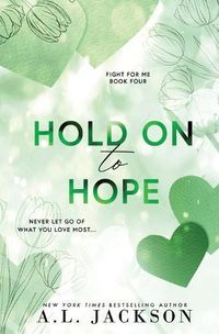 Cover image for Hold on to Hope (Alternate Paperback)