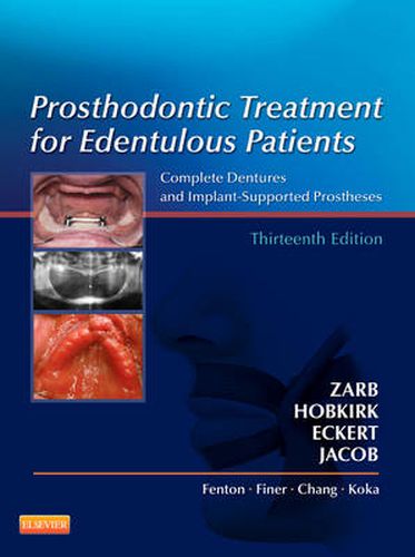 Cover image for Prosthodontic Treatment for Edentulous Patients: Complete Dentures and Implant-Supported Prostheses