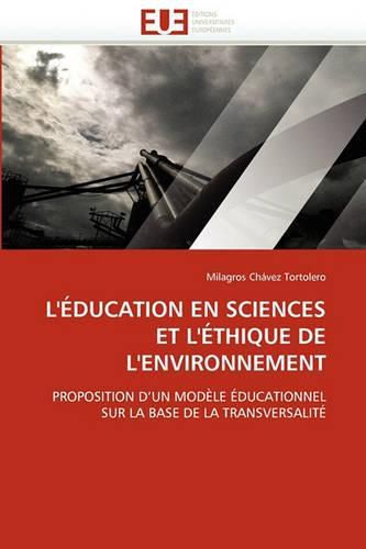 Cover image for L'' ducation En Sciences Et l'' thique de l''environnement