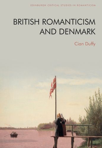 British Romanticism and Denmark