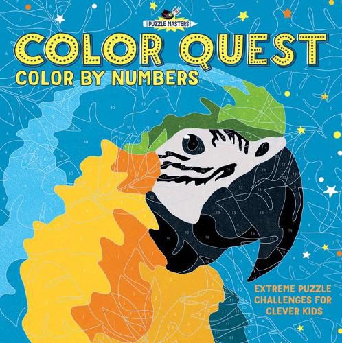 Cover image for Color Quest: Color by Numbers: Extreme Puzzle Challenges for Clever Kids