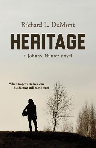 Cover image for Heritage: A Johnny Hunter Novel