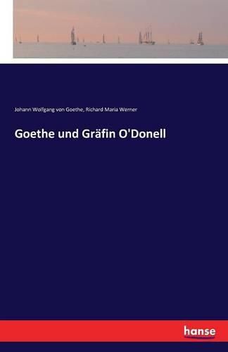 Cover image for Goethe und Grafin O'Donell