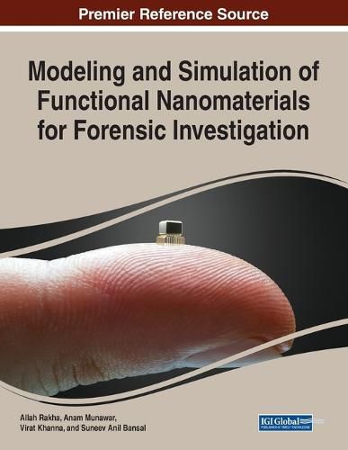 Cover image for Modeling and Simulation of Functional Nanomaterials for Forensic Investigation