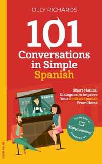 Cover image for 101 Conversations in Simple Spanish