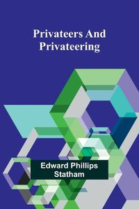 Cover image for Privateers and Privateering