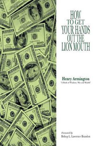 Cover image for How to Get Your Hands Out the Lion Mouth