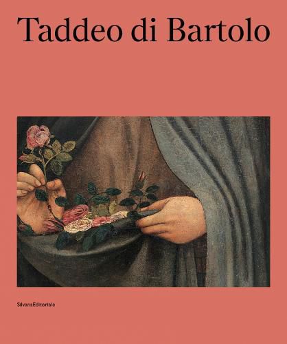 Taddeo di Bartolo: (1362 ca. -1422)