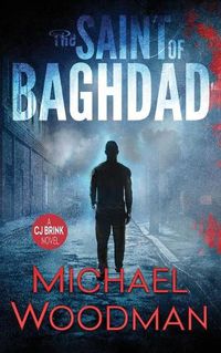 Cover image for The Saint of Baghdad