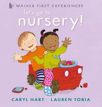 Cover image for Let's Go to Nursery!