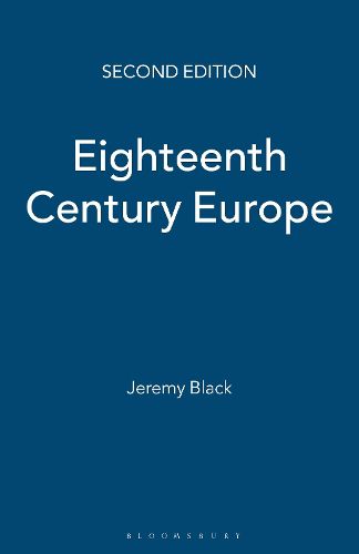 Cover image for Eighteenth Century Europe, 1700-1789