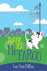 Cover image for Thank You Mr. Fargo