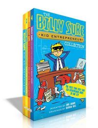 Cover image for The Billy Sure Kid Entrepreneur Collection: Billy Sure Kid Entrepreneur; Billy Sure Kid Entrepreneur and the Stink Spectacular; Billy Sure Kid Entrepreneur and the Cat-Dog Translator; Billy Sure Kid Entrepreneur and the Best Test