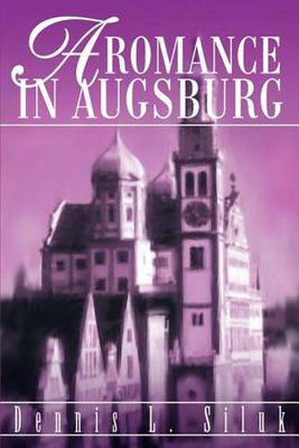 Cover image for A Romance in Augsburg