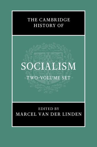 The Cambridge History of Socialism 2 Hardback Book Set