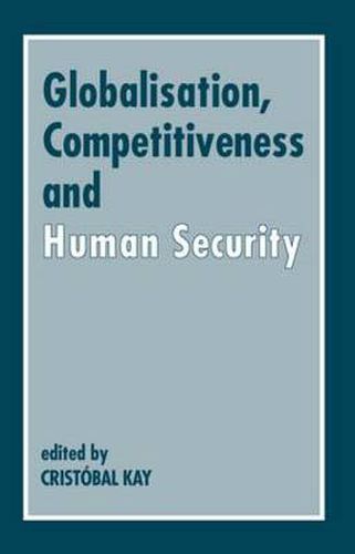 Cover image for Globalisation, Competitiveness and Human Security