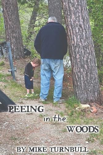 Cover image for Peeing in the Woods