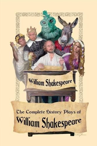 Cover image for The Complete History Plays of William Shakespeare