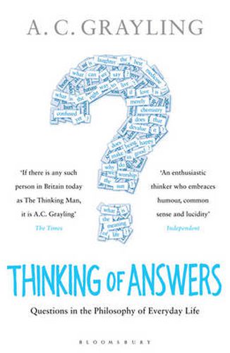 Cover image for Thinking of Answers: Questions in the Philosophy of Everyday Life