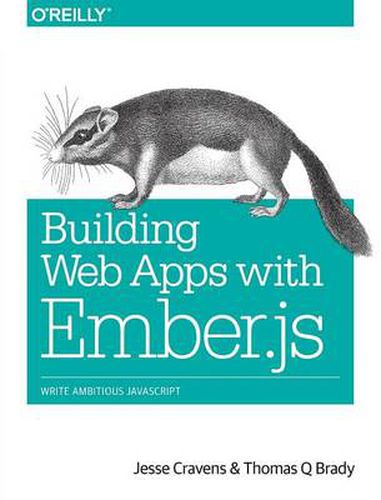 Cover image for Building Web Apps with Ember.js