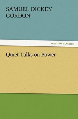 Cover image for Quiet Talks on Power