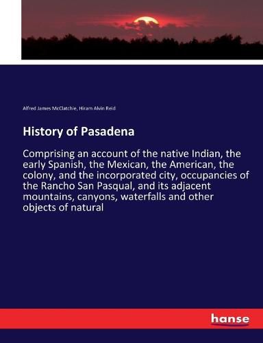 Cover image for History of Pasadena