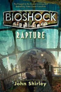 Cover image for Bioshock: Rapture: Rapture