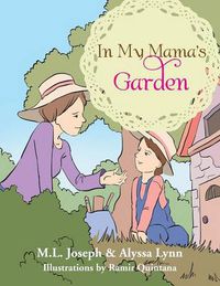 Cover image for In My Mama's Garden