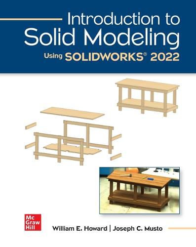 Loose Leaf for Introduction to Solid Modeling Using Solidworks 2022