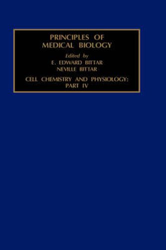 Cover image for Cell Chemistry and Physiology: Part IV