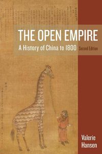 Cover image for The Open Empire: A History of China to 1800