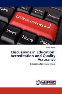 Cover image for Discussions in Education: Accreditation and Quality Assurance