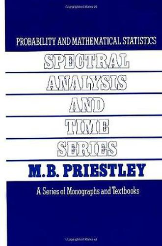 Cover image for Spectral Analysis and Time Series, Two-Volume Set: Volumes I and II