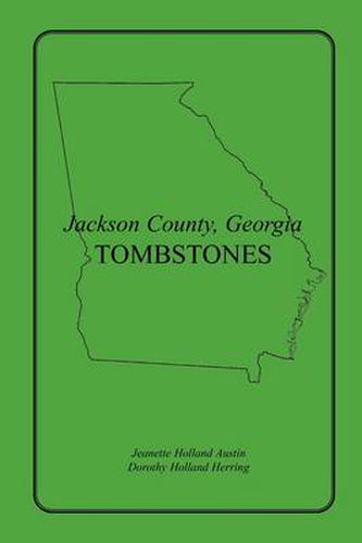 Jackson County, Georgia Tombstones