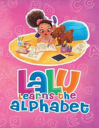 Cover image for Lalu Learns the Alphabet