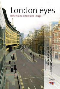 Cover image for London Eyes: Reflections in Text and Image