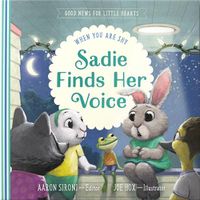 Cover image for Sadie Finds Her Voice